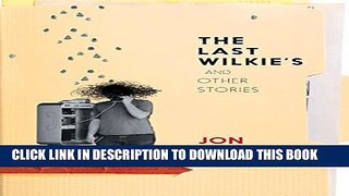 Collection Book The Last Wilkie s and Other Stories