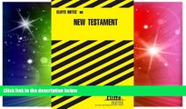 Big Deals  The New Testament Cliffs Notes  Free Full Read Most Wanted