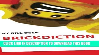 New Book Brickdiction: A Seven Step Recovery Guide for People Addicted to LEGOÂ®