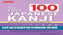 [PDF] The First 100 Japanese Kanji: (JLPT Level N5) The quick and easy way to learn the basic
