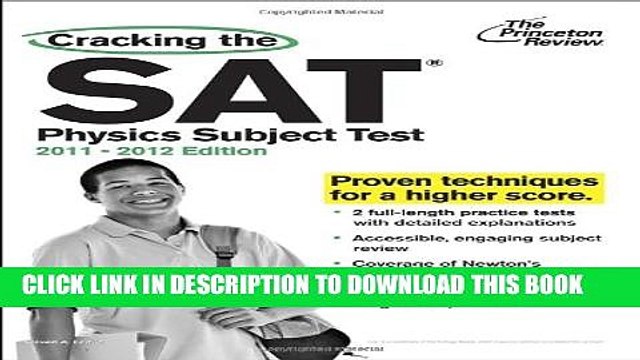 [PDF] Cracking the SAT Physics Subject Test, 2011-2012 Edition (College Test Preparation) Popular