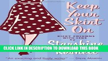 Collection Book Keep Your Skirt On: Kicky Columns With Legs