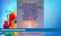 FULL ONLINE  Healing Visualizations: Creating Health Through Imagery