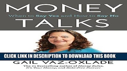[PDF] Money Talks: When To Say Yes And How To Say No Full Colection