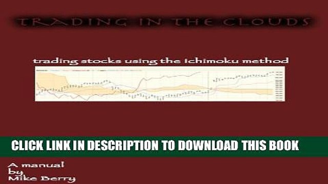 [PDF] Trading In The Clouds - Trading Stocks Using the Ichimoku Method Popular Colection