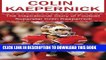 [PDF] Colin Kaepernick: The Inspirational Story of Football Superstar Colin Kaepernick (Colin