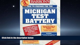 Popular Book How to Prepare for the Michigan Test Battery