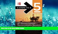 Enjoyed Read 5 Steps to a 5 500 Must-Know AP Microeconomics/Macroeconomics Questions (5 Steps to a