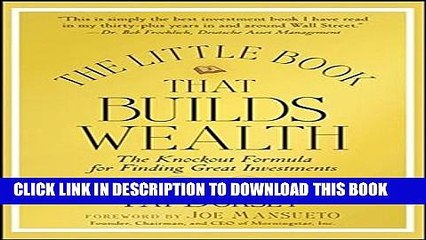 [PDF] The Little Book That Builds Wealth: The Knockout Formula for Finding Great Investments Full