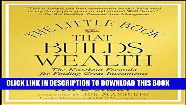[PDF] The Little Book That Builds Wealth: The Knockout Formula for Finding Great Investments Full