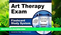 complete  Art Therapy Exam Flashcard Study System: Art Therapy Test Practice Questions   Review