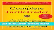 [PDF] The Complete TurtleTrader: How 23 Novice Investors Became Overnight Millionaires Popular