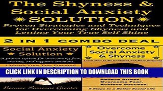 Collection Book The Shyness and Social Anxiety SOLUTION: Increase Your Confidence and Overcome