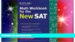 Big Deals  Kaplan Math Workbook for the New SAT (Kaplan Test Prep)  Free Full Read Most Wanted