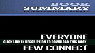 [PDF] Summary: Everyone Communicates, Few Connect - John C. Maxwell: What the Most Effective