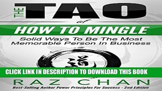 Collection Book The Tao Of How To Mingle  - Solid Ways To Be The Most Memorable Person In Business