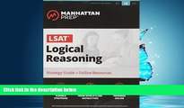 For you LSAT Strategy Guide Set (Manhattan Prep LSAT Strategy Guides)