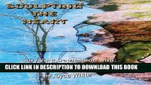 [PDF] Sculpting the Heart: Surviving Depression with Art Therapy Popular Colection