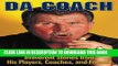[PDF] Da Coach: Irreverent Stories from Mike Ditka s Players, Coaches and Friends Full Online