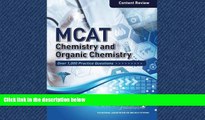 Online eBook MCAT Chemistry and Organic Chemistry: Content Review for the Revised MCAT