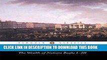 [PDF] The Wealth of Nations: Books I-III: Bks.1-3 (English Library) Full Collection