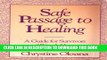 Collection Book Safe Passage to Healing: A Guide to Survivors of Ritual Abuse