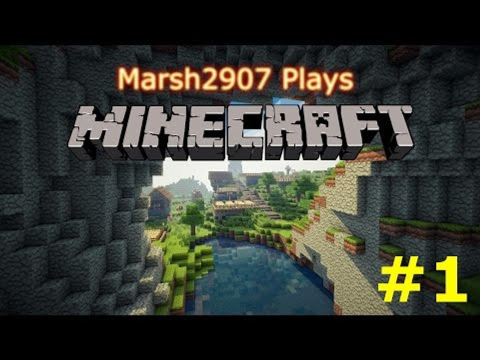 Minecraft Survival  #1 - Here we go again