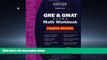 Popular Book Kaplan GRE   GMAT Exams Math Workbook: Fourth Edition (Kaplan GMAT Math Workbook)