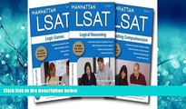 For you Manhattan LSAT Set of 3 Strategy Guides, 3rd Edition (Manhattan LSAT Strategy Guides)