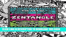 New Book The Art of Zentangle: 50 inspiring drawings, designs   ideas for the meditative artist