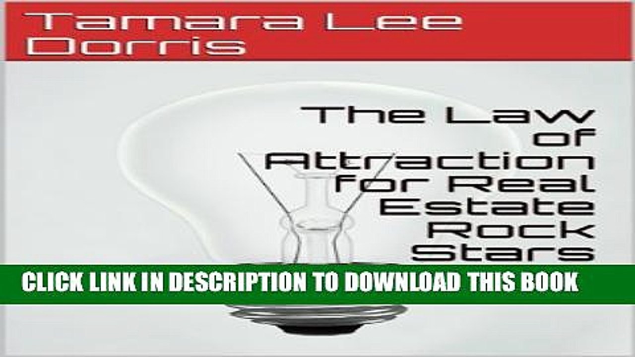 [PDF] The Law of Attraction for Real Estate Rock Stars Popular Online