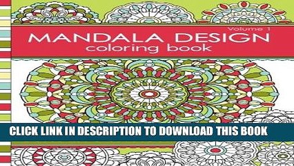 New Book Mandala Design Coloring Book: Volume 1 (Jenean Morrison Adult Coloring Books)