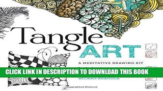 Collection Book Tangle Art: A Meditative Drawing Kit