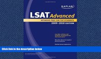 Popular Book Kaplan LSAT Advanced, 2009-2010 Edition (Kaplan LSAT 180)