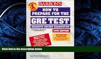 Popular Book Barron s How to Prepare for the Gre: Graduate Record Examination (Barron s How to