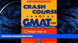 Pdf Online Crash Course for the GMAT (Princeton Review Series)