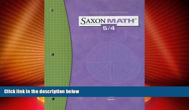 Big Deals Saxon Math 5/4: Fact Practice Workbook Best Seller Books Best Seller