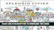 Collection Book Splendid Cities: Color Your Way to Calm