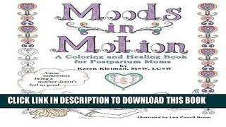 Collection Book Moods in Motion: A coloring and healing book for postpartum moms
