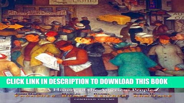 [PDF] Out of Many: A History of the American People, Combined Volume (7th Edition) Full Online