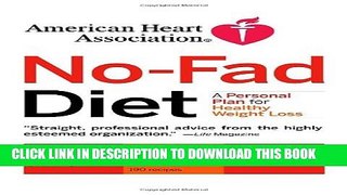 [PDF] American Heart Association No-Fad Diet: A Personal Plan for Healthy Weight Loss Full