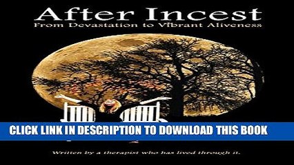 Collection Book After Incest: From Devastation to Vibrant Aliveness