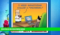 different   Dilbert 2014 Mini Wall Calendar: I Need Something Called a 