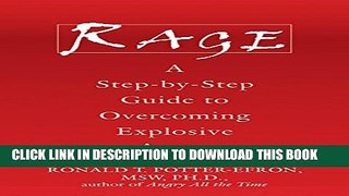 New Book Rage: A Step-by-Step Guide to Overcoming Explosive Anger