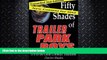 FAVORITE BOOK  Fifty Shades of Trailer Park Boys: TPB in the Great Comedic Traditions