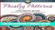 New Book Paisley Patterns Coloring Book - Calming Coloring Books For Adults