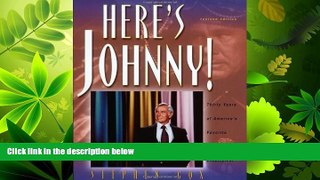 FULL ONLINE  Here s Johnny!: Thirty Years of America s Favorite Late-Night Entertainer