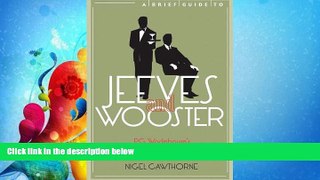 complete  A Brief Guide to Jeeves and Wooster