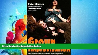 different   Group Improvisation: The Manual of Ensemble Improv Games