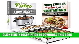 [PDF] Slow Cooker for Different Diets Box Set: Over 80 Hearty Recipes to Try in Your Slow Cooker